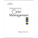 Understanding Color Management (Graphic Design/Interactive Media)