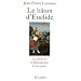 Le B�ton d'Euclide : Le roman de la Biblioth�que d'Alexandrie