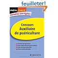 Annales corrig�es Concours Auxiliaire de pu�riculture