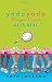 The Yada Yada Prayer Group Gets Real (The Yada Yada Prayer Group, Book 3)