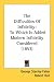 The Difficulties Of Infidelity: To Which Is Added Modern Infidelity Considered (1853) by George Stanley Faber ISBN 0548604525