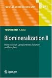 Biomineralization II (Topics in Current Chemistry)