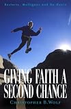  Giving Faith a Second Chance:  Christopher B. Wolf