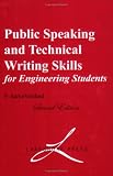 Public Speaking and Technical Writing Skills for Engineering Students, Second Edition
