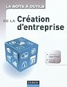 La Bo&icirc;te &agrave; outils de la Cr&eacute;ation d'entreprise