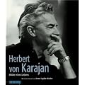 Herbert von Karajan: Bilder eines Lebens. Mit einem Vorwort von Anne-Sophie Mutter und einem biografischen Essay von Richard Osborne