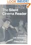 The Silent Cinema Reader