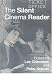 The Silent Cinema Reader