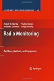 Radio Monitoring: Problems, Methods and Equipment (Lecture Notes in Electrical Engineering)