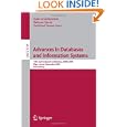 Advances in Databases and Information Systems: 13th East European Conference, ADBIS 2009,...
