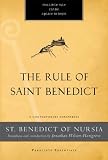 The Rule of Saint Benedict: A Contemporary Paraphrase (Paraclete Essentials)