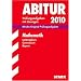 Abitur-Pr�fungsaufgaben Gymnasium Bayern. Mit L�sungen: Abiturpr�fung Bayern  Mathematik LK, 2003-2009