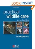 Practical Wildlife Care