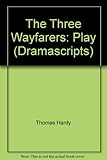 The three wayfarers