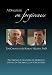 A Dialogue on Forgiveness