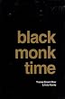 Black Monk Time: Coming of the Anti-Beatle