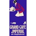 Grand Cafe Imperial Art Print Poster By Johann B. Maier, 18" x 36", with Gold Metal Frame