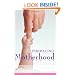 Embracing Motherhood