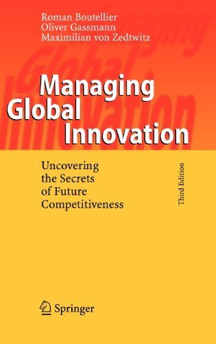 Managing Global Innovation by Boutellier, Roman, Gassmann, Oliver, Zedtwitz, Maximilian. (Springer,2008) [Hardcover]