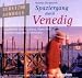 Bücher : Spaziergang durch Venedig: Ein Hörvergnügen mit O-Tönen und Musik