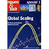 raum & zeit special, Bd.1 : Global Scaling
