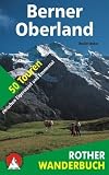 Berner Oberland: 50 Touren zwischen Eigerwand und Emmental title=