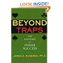 Beyond Traps