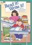 Read It! Write It!: Ideas to Integrate Writing and Literature