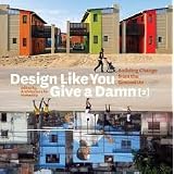 Design Like You Give A Damn 2
