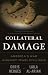 Collateral Damage: America's War Against Iraqi Civilians (Kindle Edition)