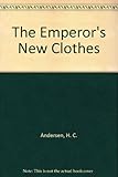 The Emperor's new clothes