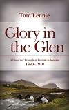 GLORY IN THE GLEN