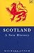 SCOTLAND: A NEW HISTORY