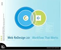 Web Redesign: Workflow That Works (Voices That Matter)