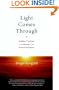 Light Comes Through: Buddhist Teachings on Awakening to Our Natural Intelligence