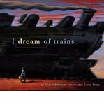 I Dream of Trains (Golden Kite Awards (Awards))