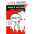 Buy-In: Saving Your Good Idea from Getting Shot Down