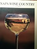 Search : Napa Wine Country / Photography and Text by Earl Roberge