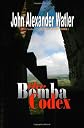 Bomba  Codex (Volume 1)