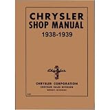 1938 1939 CHRYSLER C-18 C-19 C-20 Shop Service Manual by Chrysler