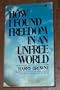 How I Found Freedom in an Unfree World