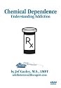 Chemical Dependence: Understanding Addiction