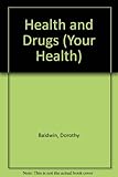 Health and drugs