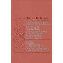Click here to buy Extended Wear Contact Lenses for Aphakia and Myopia by Jack Hartstein.