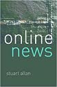 Online News: Journalism and the Internet