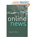 Online News: Journalism and the Internet