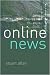 Online News: Journalism and the Internet