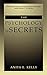 Image of The Psychology of Secrets (The Springer Series in Social Clinical Psychology)