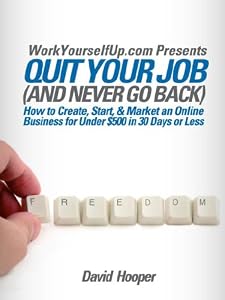 Cover of "Quit Your Job (and Never Go Bac... Cover of "Quit Your Job (and Never Go Bac...