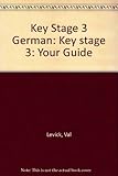 German. Key stage 3 : your guide
